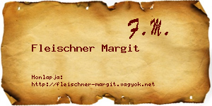 Fleischner Margit névjegykártya